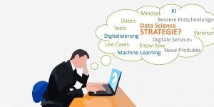 Suche nach der richtigen Data-Science-Strategie.