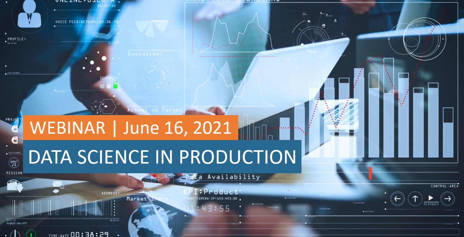 Webinar – Data Science in Production