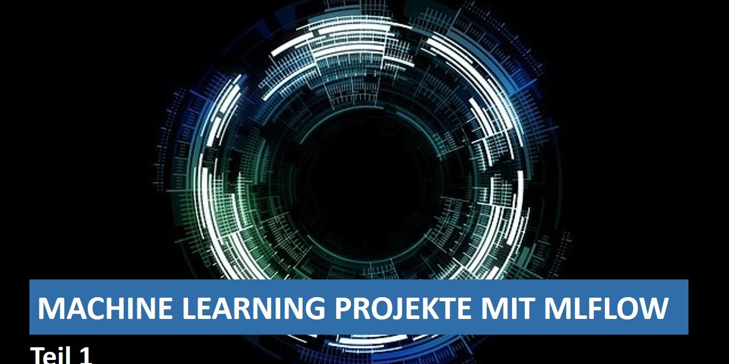 MLP mlflow Teil 1 MLP mlflow Teil 1